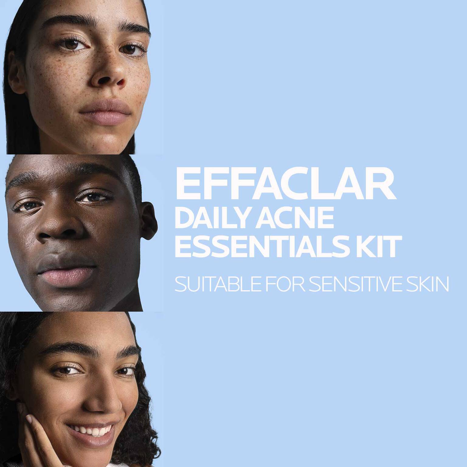 effaclar-daily-acne-essentials-kit-c6 250219_LRP_DT2-Jara-3905-text-1500x1500.jpg
