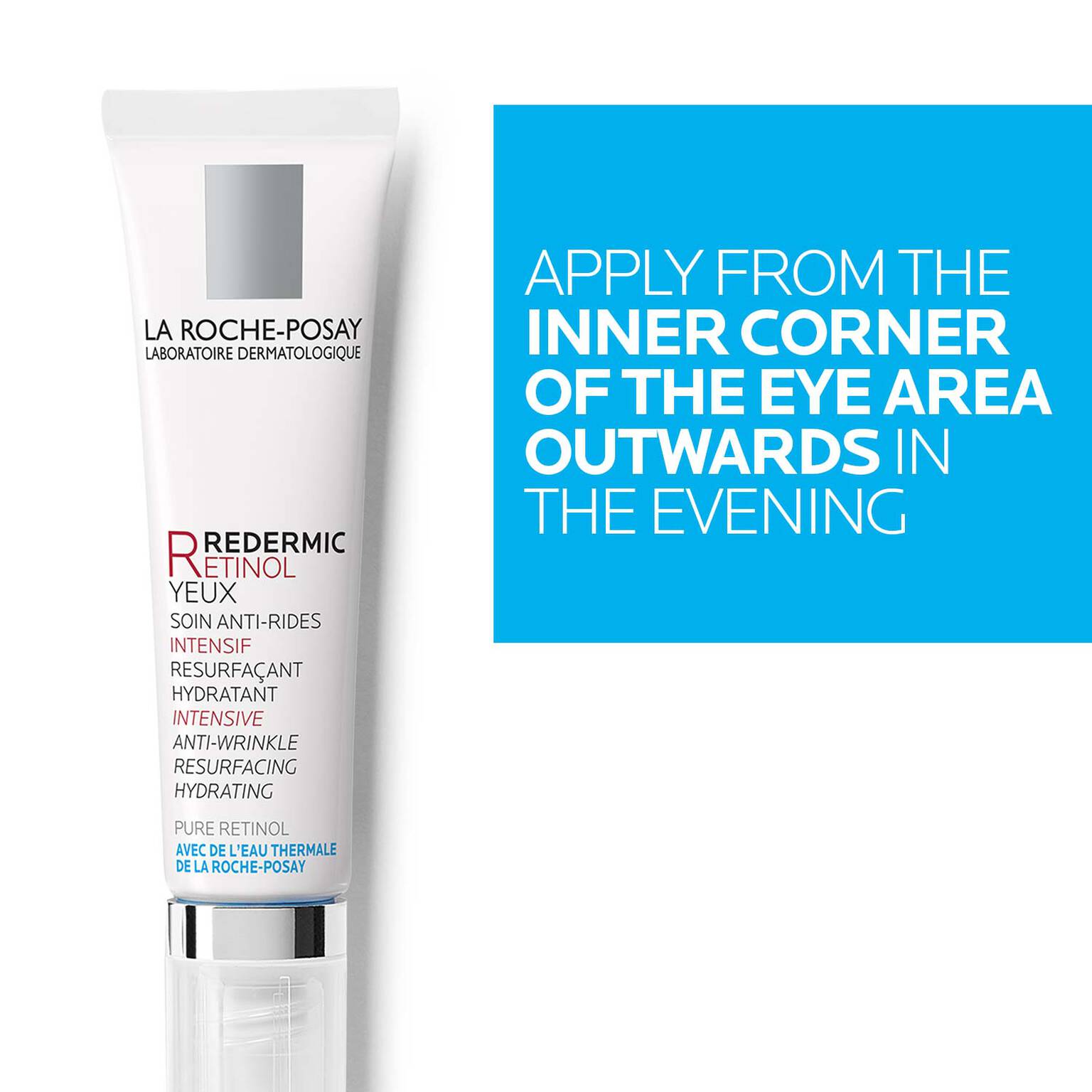 redermic-r-retinol-eye-cream-n9 LaRochePosay-Product-Retinol-Redermic-Retinol-Eyes-15ml-3337872414039-ATFKeyBenefits_REV2-1500x1500.jpg