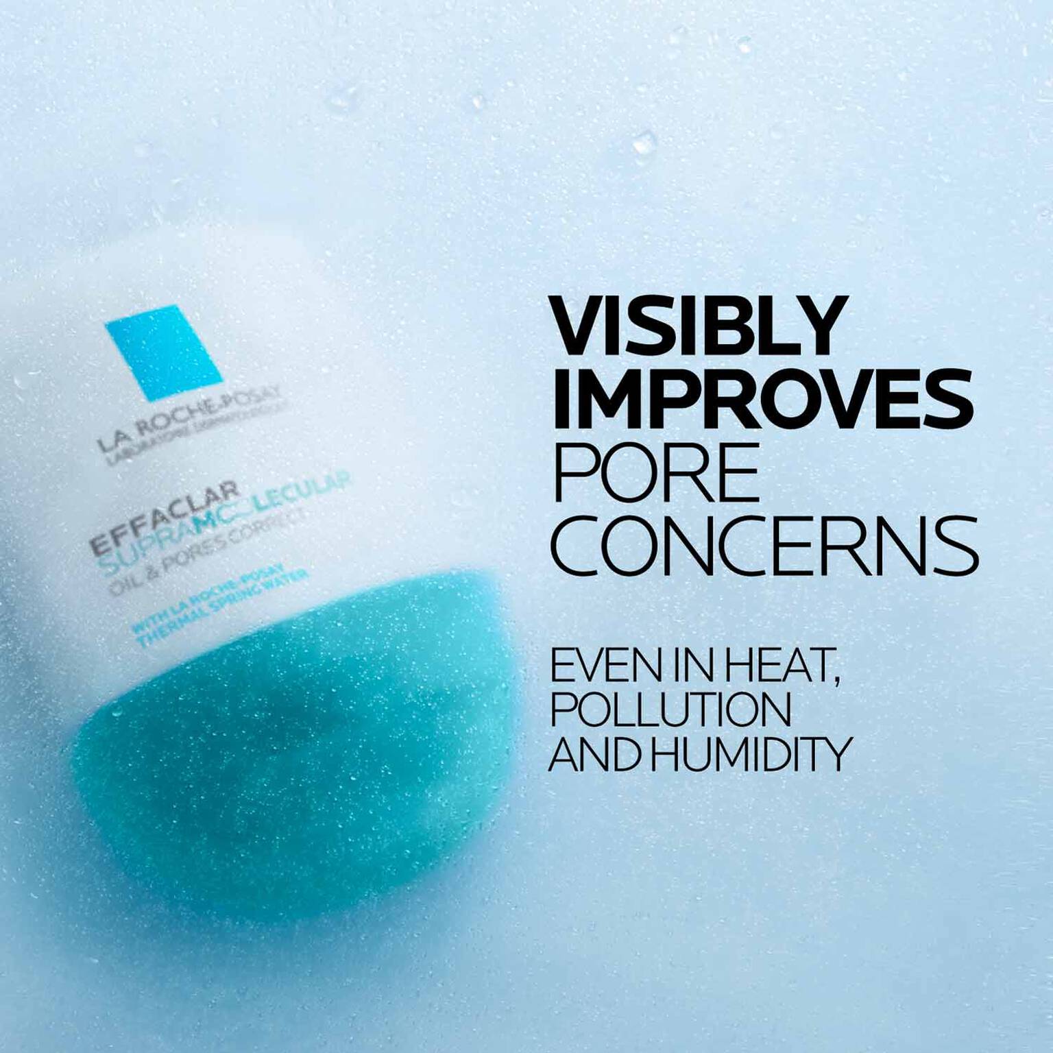 effaclar-supramolecular-oil-and-pores-correct-mattifying-moisturizer-i4 Supramolecular-Moisturizer_D2C-ATF-Efficacy_1500x1500.jpg